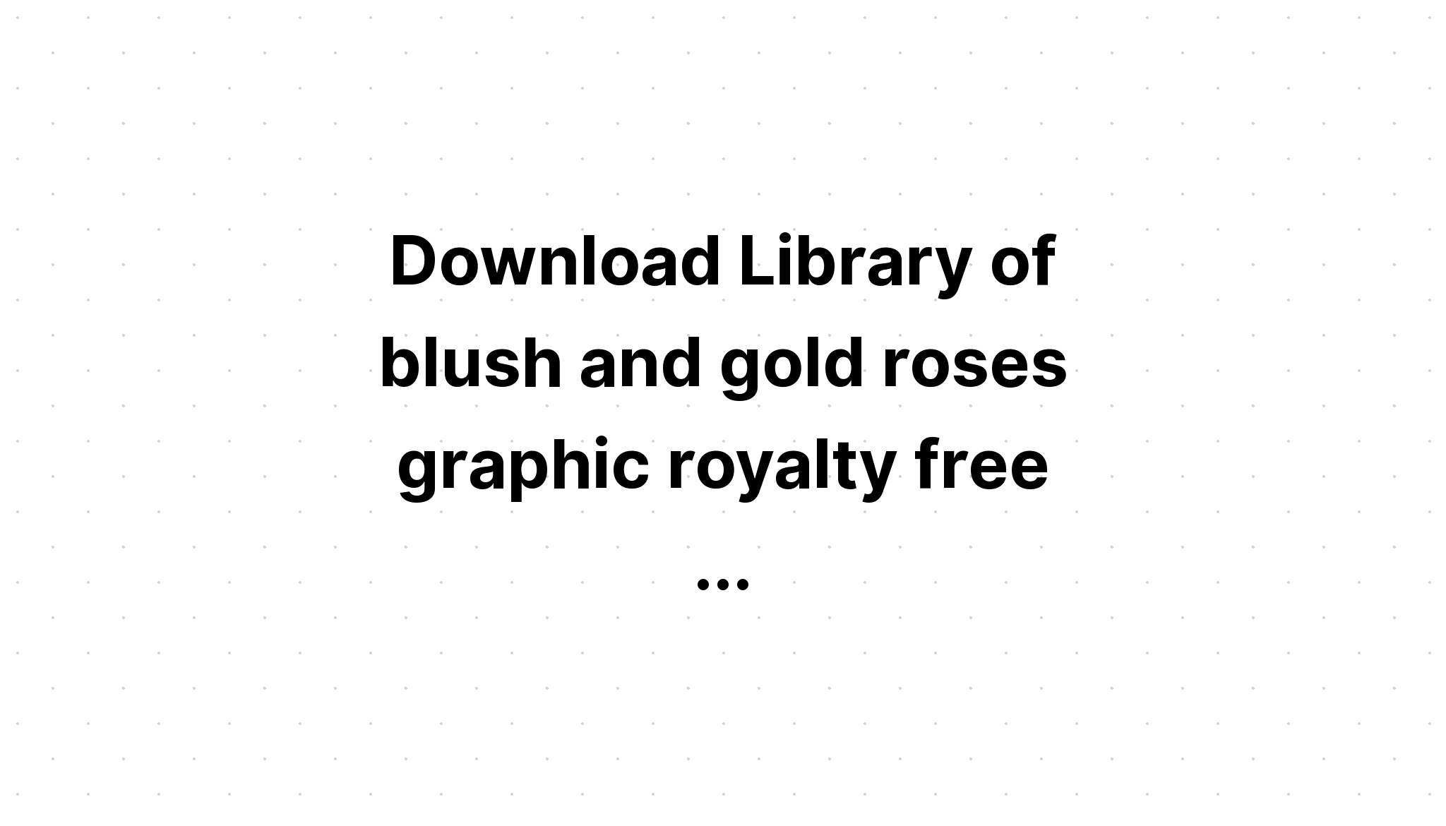 Download Blush & Rose Gold Decoration Clipart Set SVG File